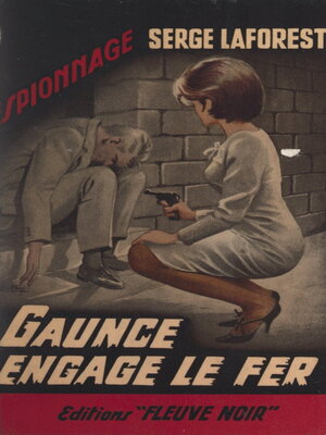 cover image of Gaunce engage le fer
